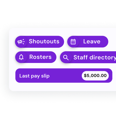 UI with purple buttons for Shoutouts, Leave, Rosters, and Staff directory. Below, a 'Last pay slip' badge shows an amount of $5,000.00.