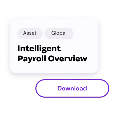 Alt text: "Black background with a white box displaying 'Intelligent Payroll Overview' and tags 'Asset' and 'Global.' Below is a purple 'Download' button."