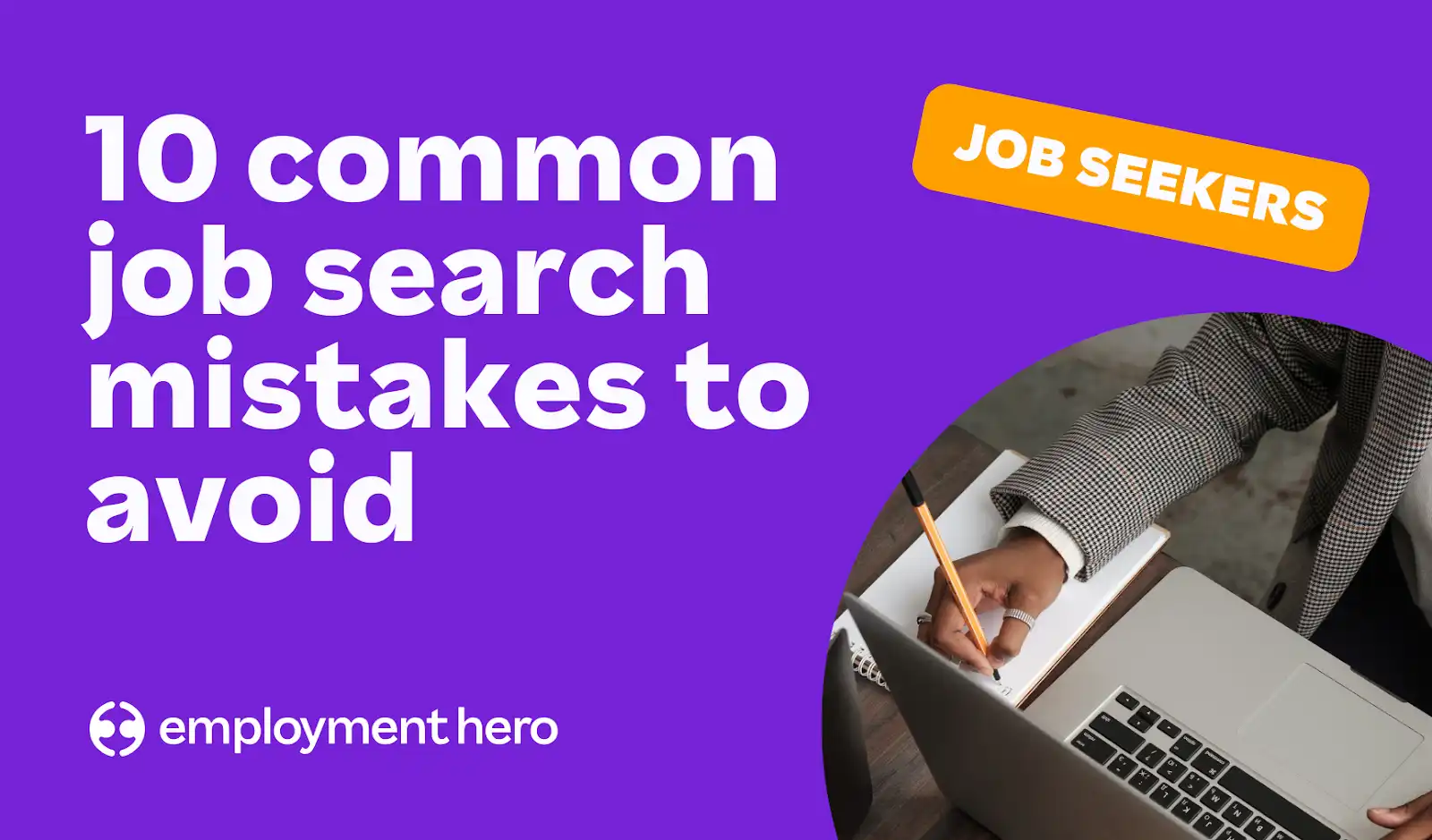 10 common mistakes job seekers make in Australia