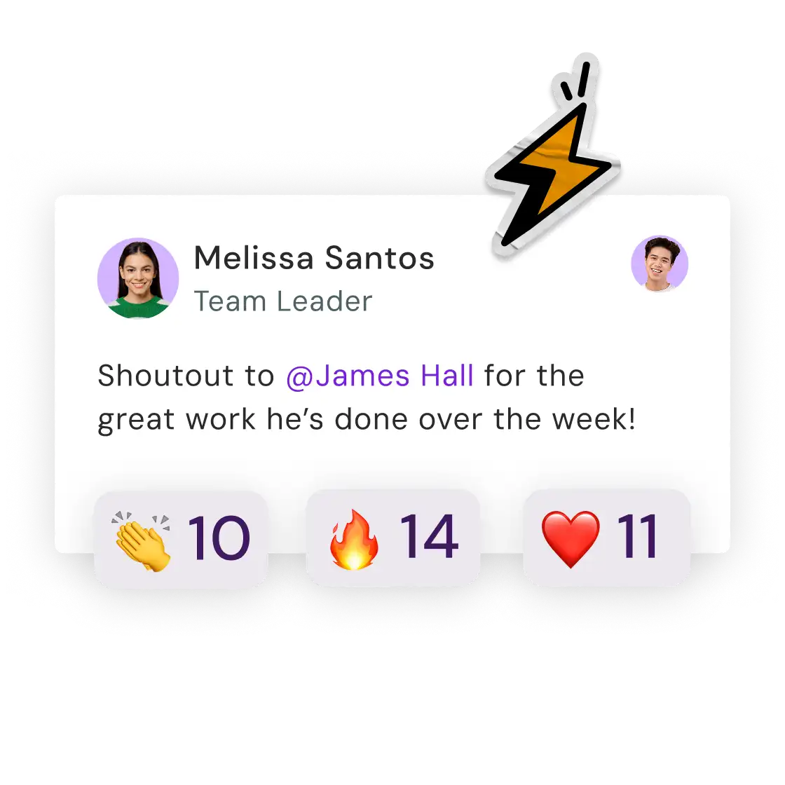 Alt text: "A message from Team Leader Melissa Santos praises James Hall for excellent work. Icons below show 10 claps, 14 fire emojis, and 11 hearts."