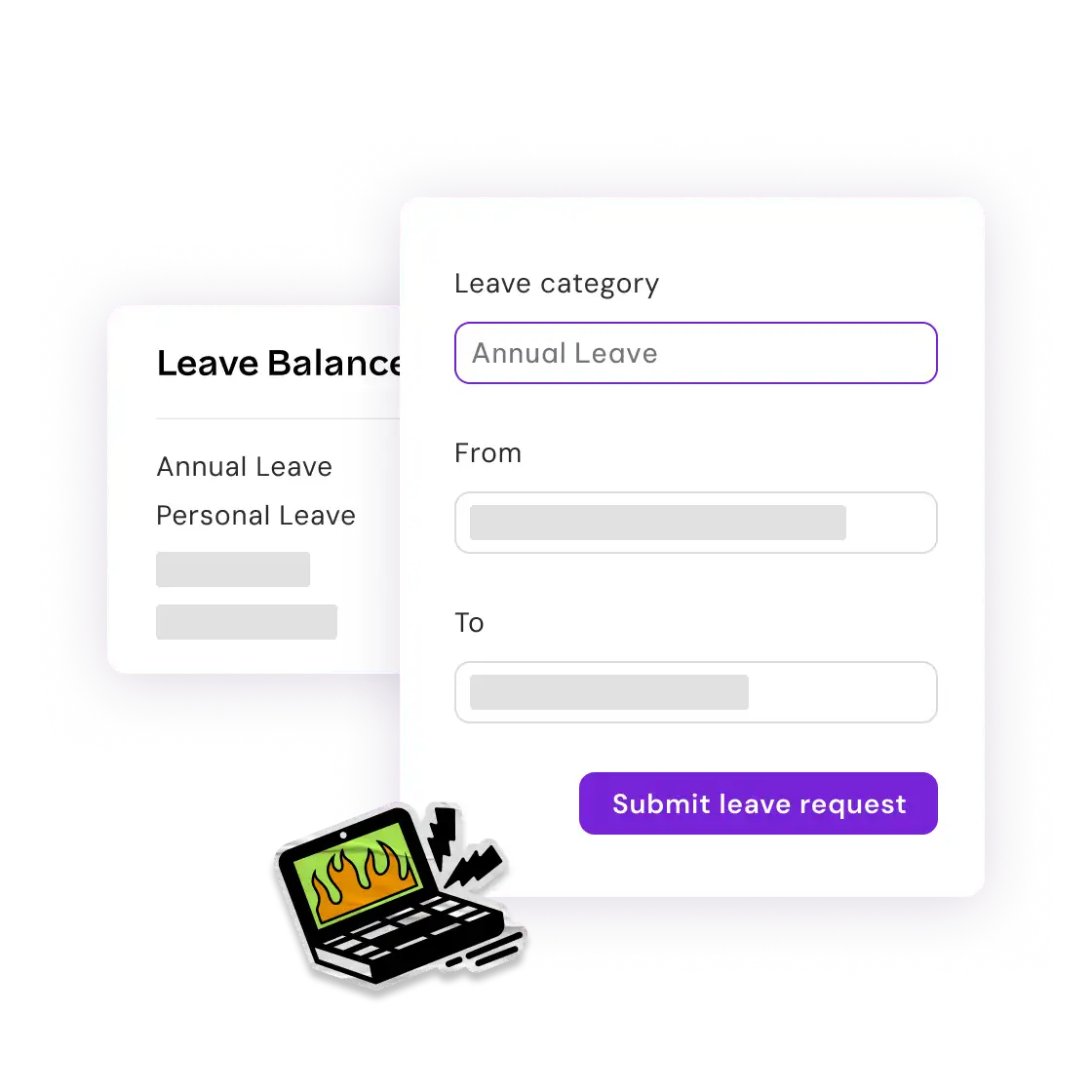Leave request form shows "Annual Leave" selection, with date fields and a purple "Submit leave request" button. A sticker of a burning laptop adds humor.