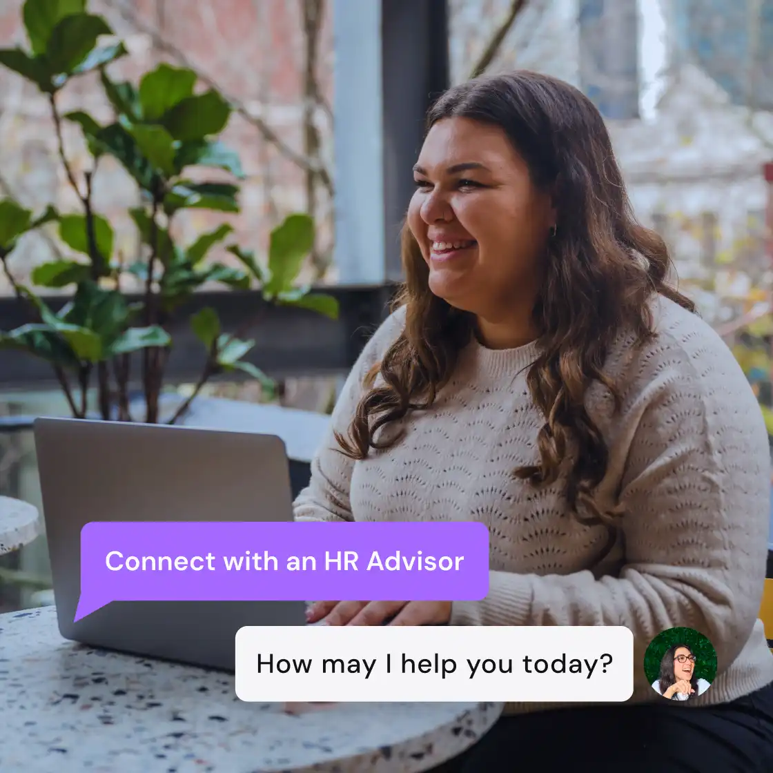 A woman working on her laptop at a table with a text bubble that says "Connect with an HR advisor."